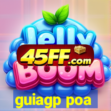 guiagp poa